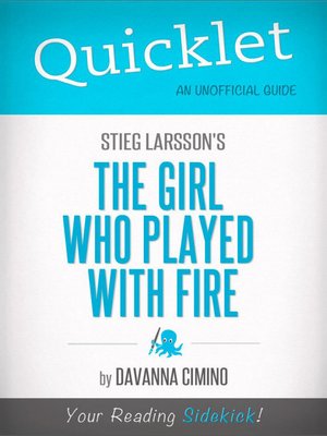 cover image of Quicklet on Stieg Larsson's the Girl Who Played with Fire
